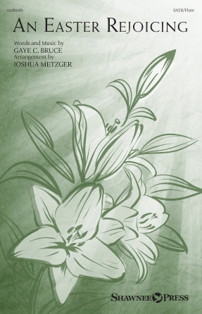 An Easter Rejoicing (arr. Joshua Metzger) Sheet Music Preview