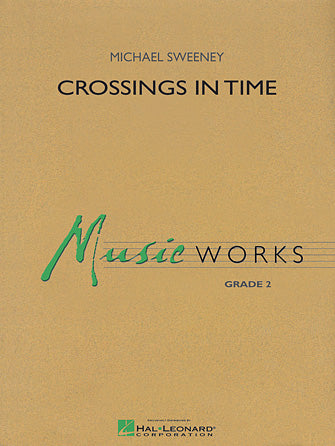 Crossings In Time - Eb Alto Saxophone 2 Sheet Music Preview