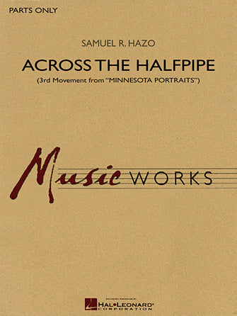 Across the Halfpipe (Mvt. 3 of "Minnesota  Portraits") Sheet Music Preview