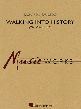 Walking into History (The Clinton 12) Sheet Music Preview