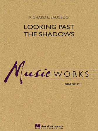 Looking Past the Shadows - Eb Baritone Saxophone Sheet Music Preview