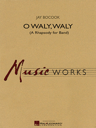 O Waly Waly (A Rhapsody For Band) - Baritone B.C. Sheet Music Preview