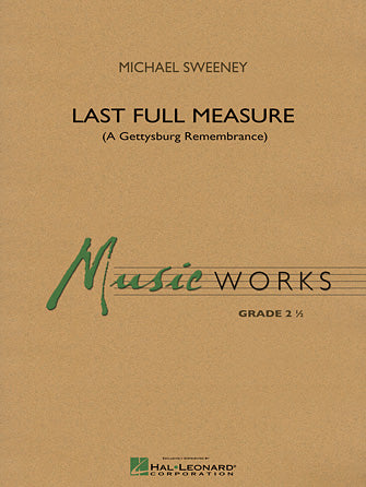 Last Full Measure (A Gettysburg Remembrance) - Percussion 2 Sheet Music Preview
