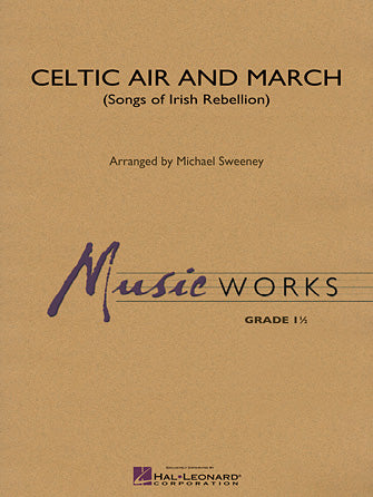 Celtic Air and March (Songs of Irish Rebellion) Sheet Music Preview