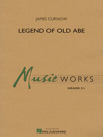 Legend of Old Abe - Eb Baritone Saxophone Sheet Music Preview