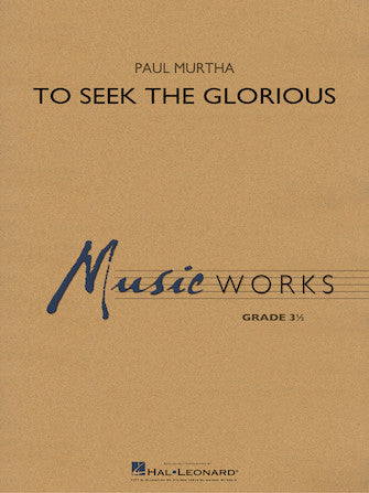 To Seek the Glorious Sheet Music Preview