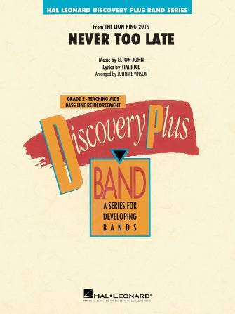 Never Too Late (from The Lion King 2019) (arr. Johnnie Vinson) - Bassoon Sheet Music Preview