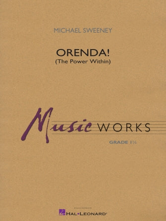 Orenda! (The Power Within) - F Horn Sheet Music Preview
