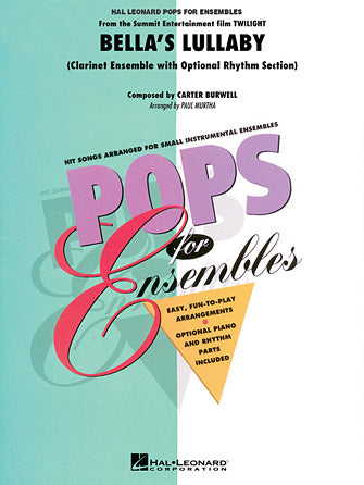 Bella's Lullaby (Clarinet Ensemble with Opt. Rhythm Section) - Piano Sheet Music Preview