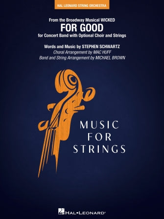 For Good (from Wicked) (String Pak to accompany Band  Choir) - Violin 2 Sheet Music Preview