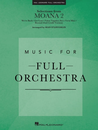 Selections from Moana 2 (arr. Sean O'Loughlin) Sheet Music Preview