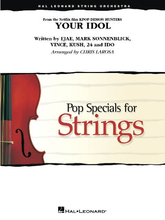 Your Idol (from KPop Demon Hunters) (arr. Chris Larosa) Sheet Music Preview