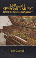 English Keyboard Music Before the Nineteenth Century Cover Image