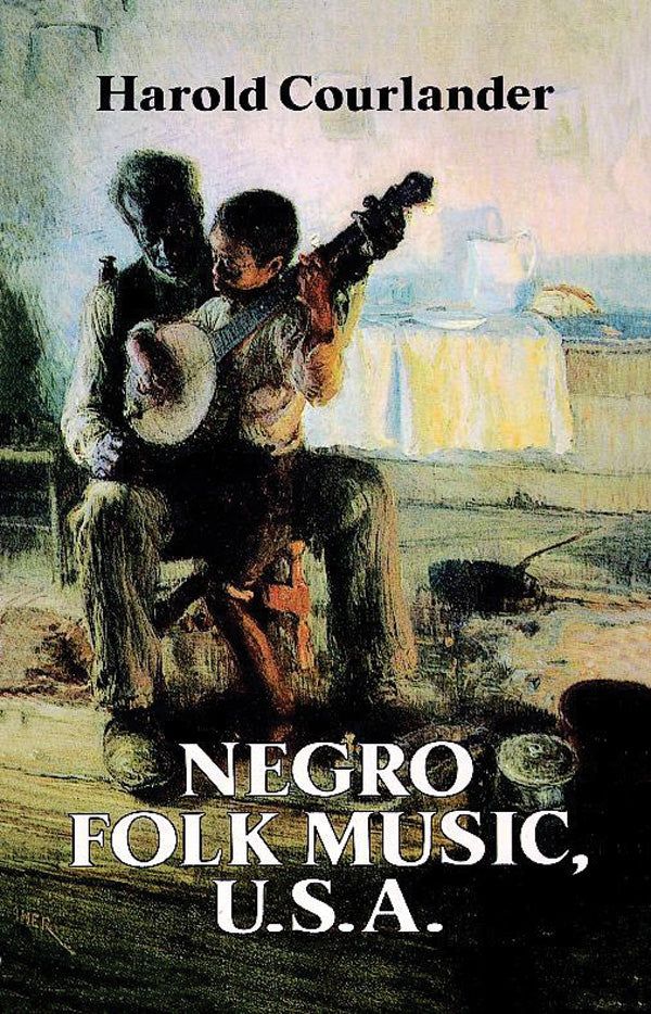 Negro Folk Music, U.S.A. Cover Image