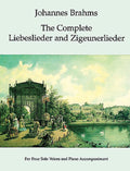 The Complete Liebeslieder and Zigeunerlieder Cover Image