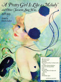 "A Pretty Girl Is Like a Melody" and Other Favorite Song Hits Cover Image