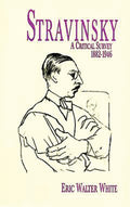 Stravinsky: A Critical Survey Cover Image