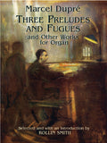 Three Preludes and Fugues and Other Works for Organ Cover Image