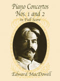 MacDowell: Piano Concertos Nos. 1 and 2 Cover Image
