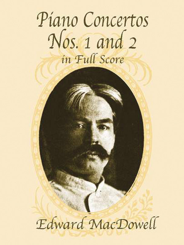MacDowell: Piano Concertos Nos. 1 and 2 Cover Image