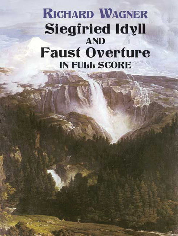 Siegfried Idyll and Faust Overture Cover Image