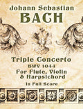 Triple Concerto BWV 1044 for Flute, Violin & Harpsichord Cover Image