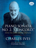 Piano Sonata No. 2, "Concord," With the Essays Before a Sonata Cover Image