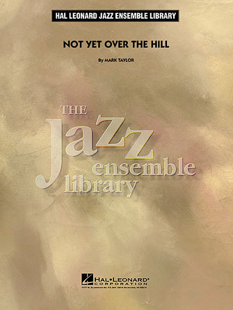 Not Yet Over the Hill - Piano Sheet Music Preview