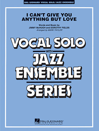 I Can't Give You Anything But Love (Key: B-flat) Sheet Music Preview