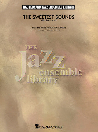 The Sweetest Sounds (Alto Sax Feature) Sheet Music Preview