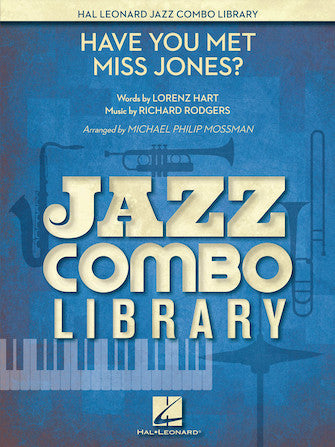 Have You Met Miss Jones? (arr. Michael Mossman) - Part 4 - Trombone Sheet Music Preview
