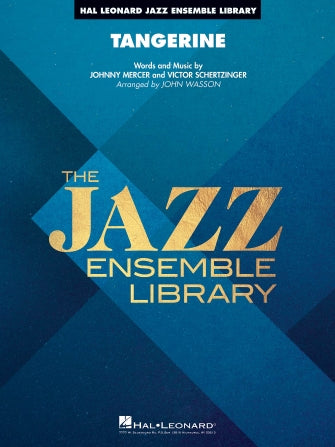 Tangerine (arr. John Wasson) Sheet Music Preview