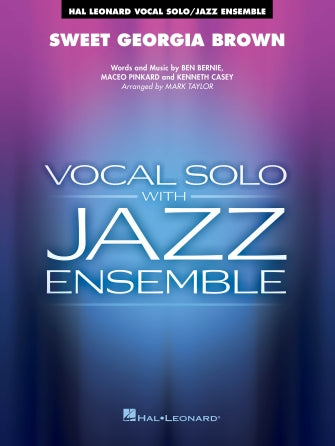 Sweet Georgia Brown (Key: B-flat) (arr. Mark Taylor) Sheet Music Preview