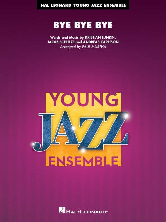 Bye Bye Bye (arr. Paul Murtha) - Tenor Sax 2 Sheet Music Preview