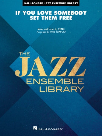 If You Love Somebody Set Them Free (arr. Mike Tomaro) - Piano Sheet Music Preview