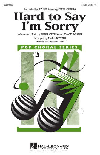 Hard To Say I'm Sorry (feat. Peter Cetera) (arr. Mark Brymer) Sheet Music Preview