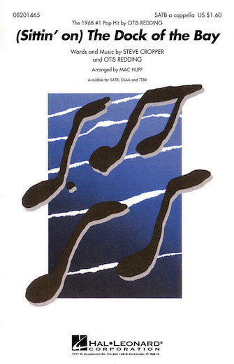 (Sittin' On) The Dock Of The Bay (arr. Mac Huff) Sheet Music Preview