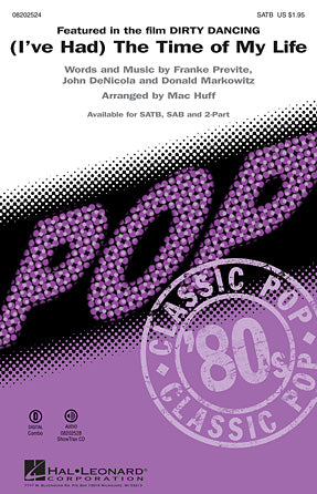 (I've Had) The Time Of My Life (arr. Mac Huff) Sheet Music Preview