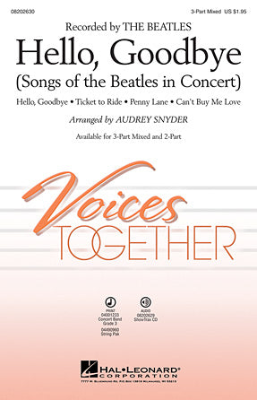 Hello, Goodbye (Songs Of The Beatles In Concert) Sheet Music Preview