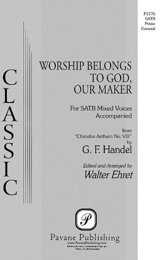 Worship Belongs to God, Our Maker (arr. Walter Ehret) Sheet Music Preview