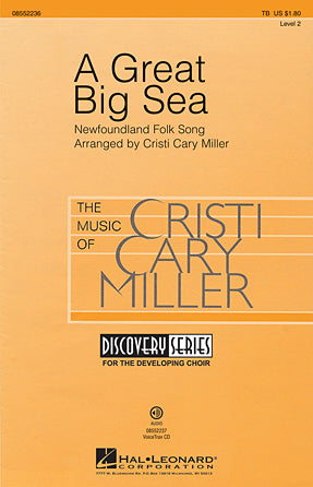 A Great Big Sea (arr. Cristi Cary Miller) Sheet Music Preview