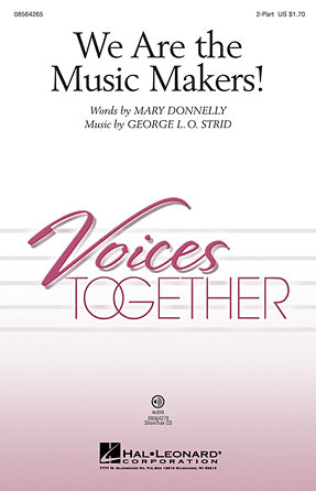 We Are The Music Makers! Sheet Music Preview