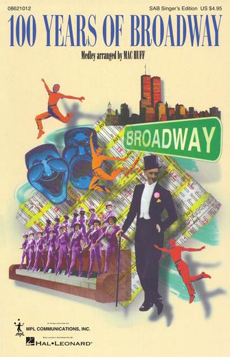 100 Years of Broadway (Medley) (Singer's Edition) Sheet Music Preview