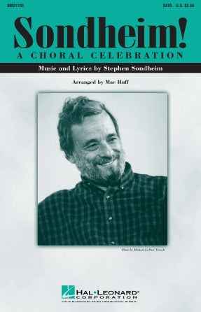 Sondheim! A Choral Celebration (Medley) (arr. Mac Huff) Sheet Music Preview