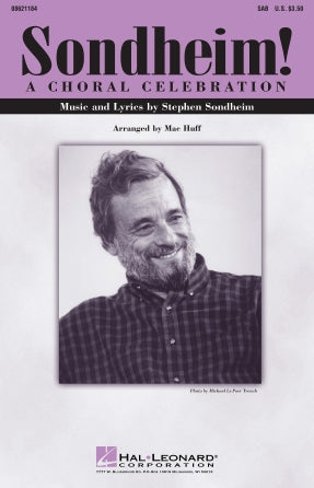 Sondheim! A Choral Celebration (Medley) (arr. Mac Huff) Sheet Music Preview