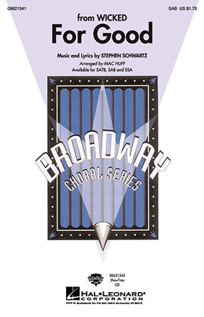 For Good (from Wicked) (arr. Mac Huff) Sheet Music Preview