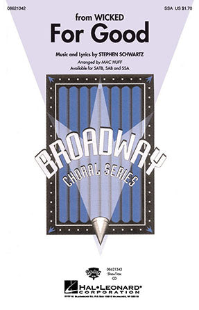For Good (from Wicked) (arr. Mac Huff) Sheet Music Preview