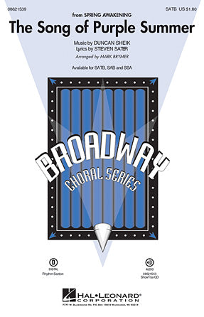 The Song Of Purple Summer (from Spring Awakening) (arr. Mark Brymer) Sheet Music Preview