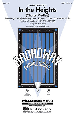 In The Heights (Choral Medley) (arr. Mac Huff) Sheet Music Preview