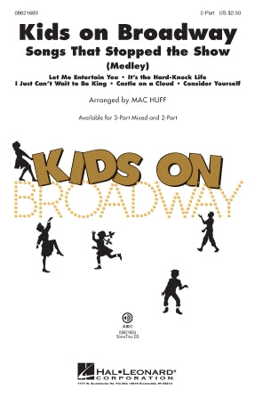 Kids On Broadway: Songs That Stopped The Show (Medley) Sheet Music Preview